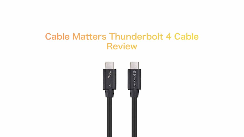 レビュー］Cable Matters Thunderbolt 4 ケーブル をチェック | Purudo.net